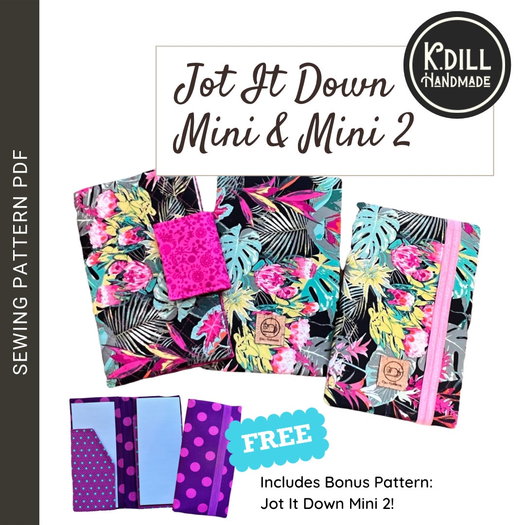Jot It Down Mini w/FREE Mini 2 (PDF Pattern w/Video Tutorial)