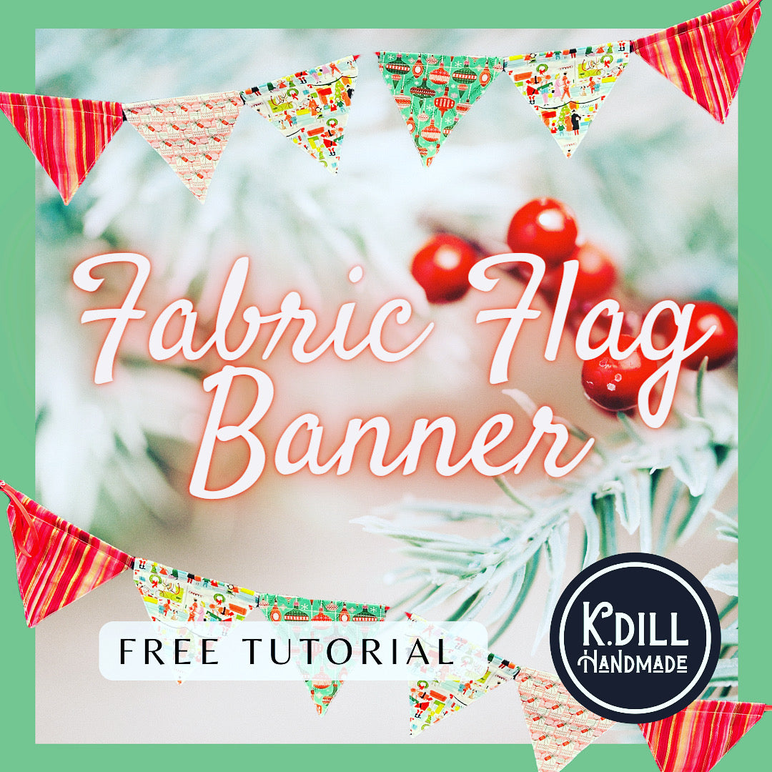 FREE! Fabric Flag Banner (PDF Pattern w/Video Tutorial)
