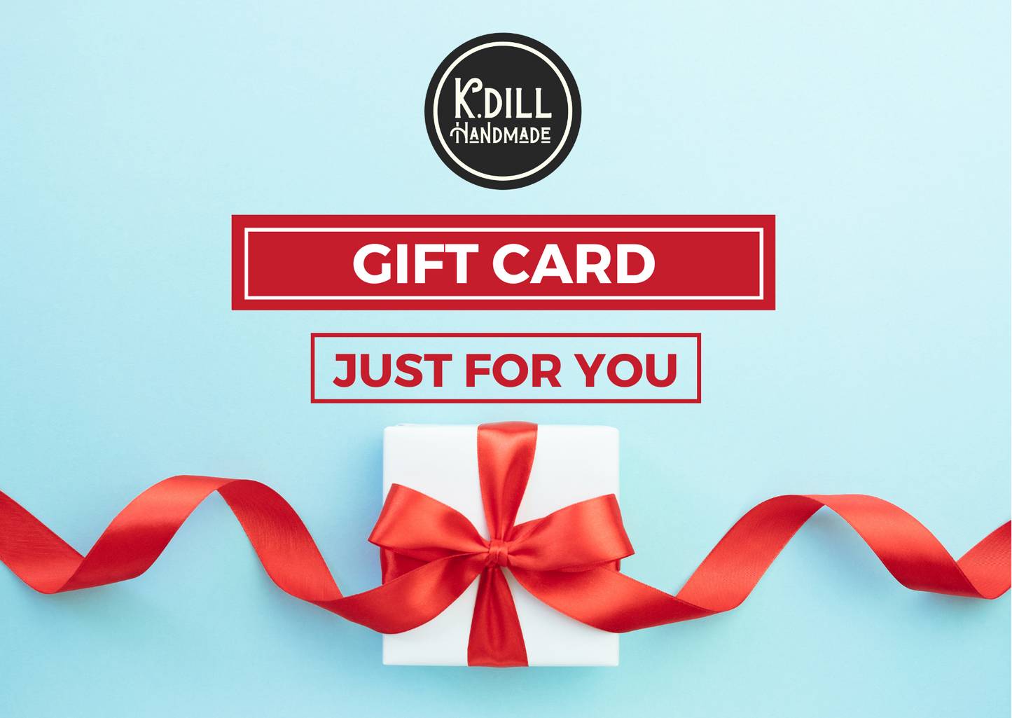 K.dill Handmade Gift Card