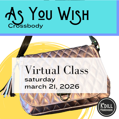 Virtual Class - As You Wish (3/21/26)