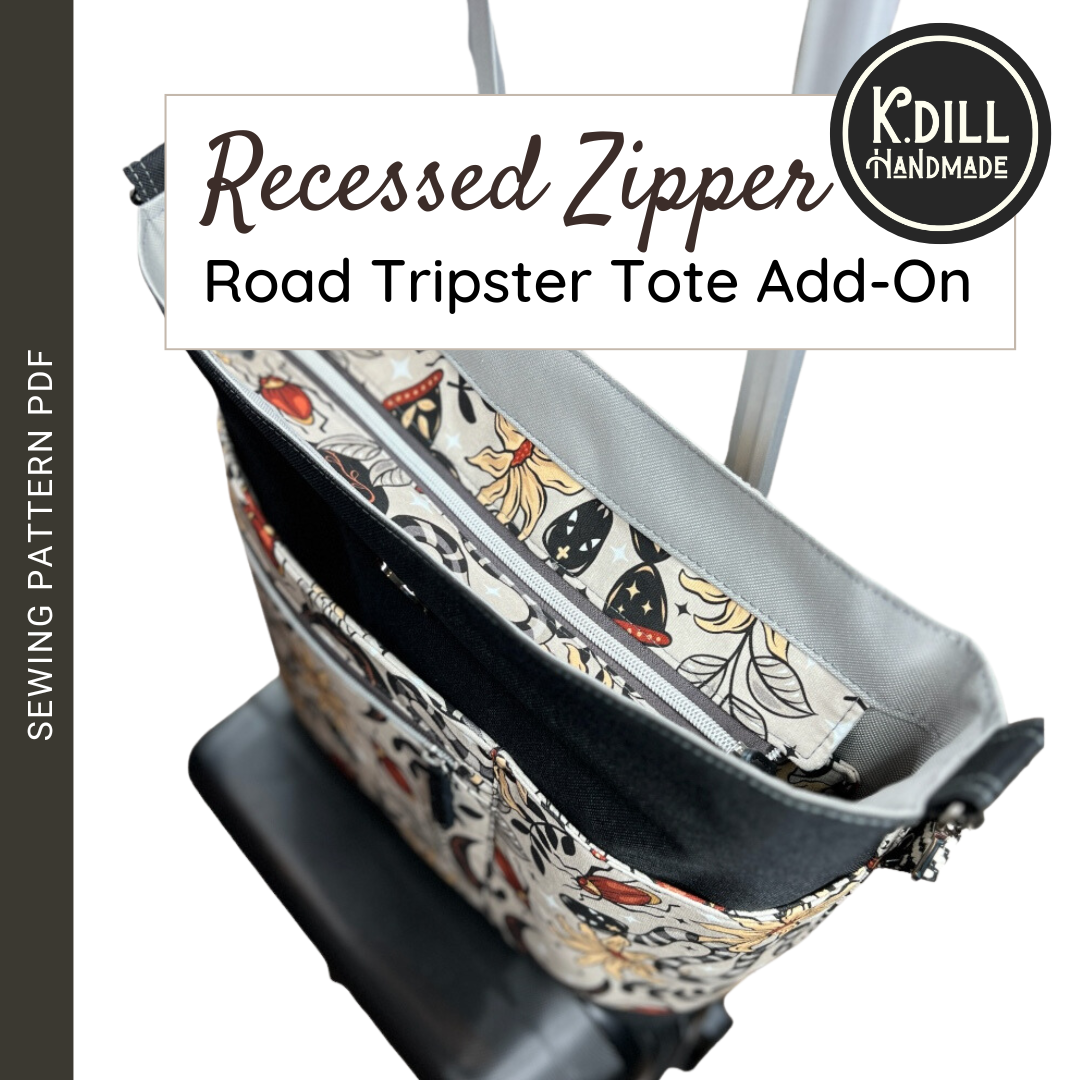 Road Tripster Tote Recessed Zipper ADD-ON (PDF Pattern w/Video Tutorial)
